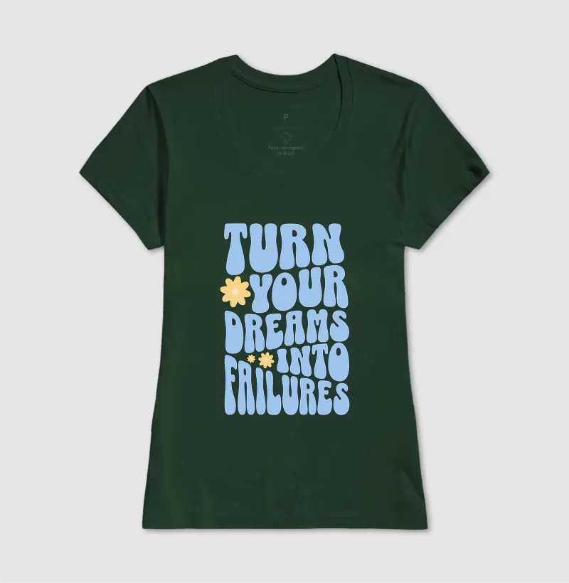 Turn Your Dreams Into Failures - Imagem 8