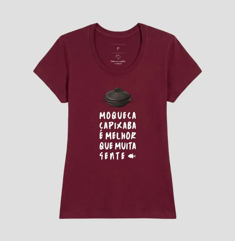 Moqueca Capixaba é Melhor que Muita Gente - Feminina - #28558 - Imagem 10
