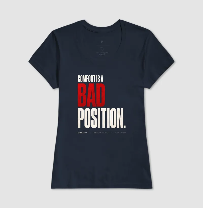 COMFORT IS A BAD POSITION. - Imagem 9