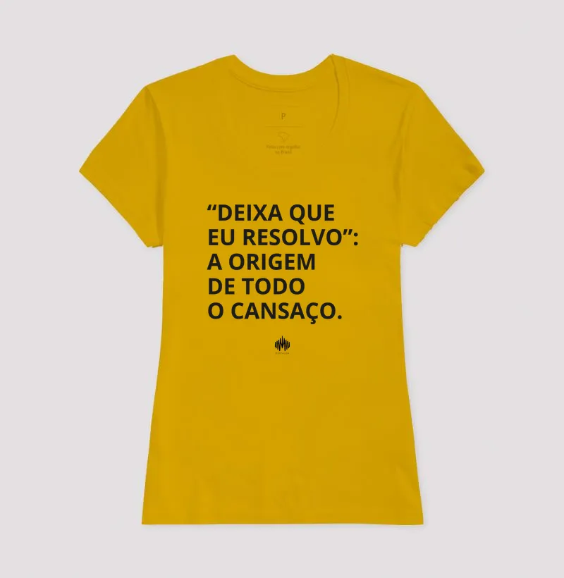 “Deixa Que Eu Resolvo”: A Origem de Todo Cansaço. - Imagem 18
