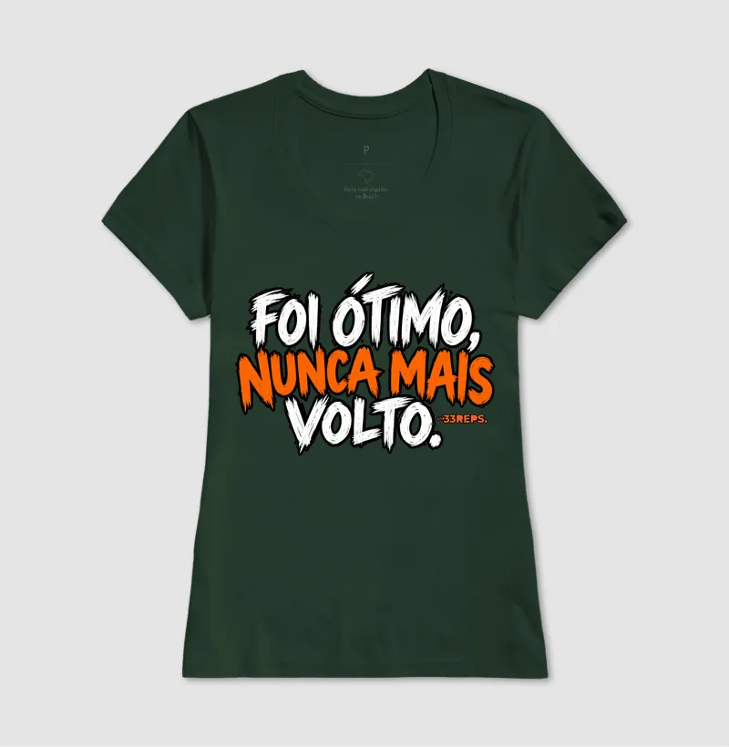 FOI ÓTIMO, NUNCA MAIS VOLTO  - Imagem 13