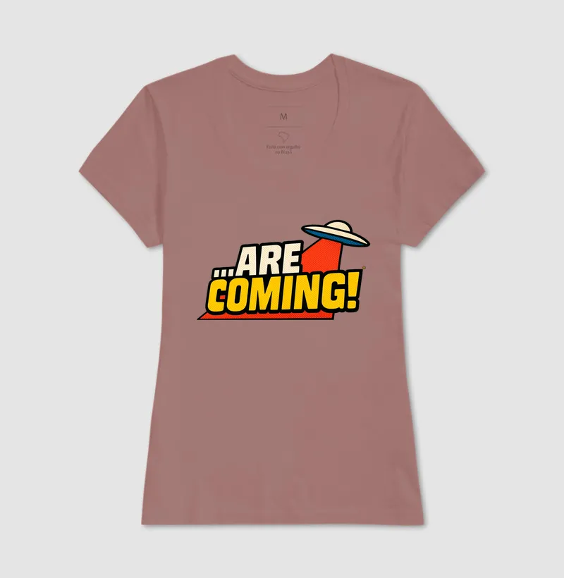 Camiseta ...Are Coming! - Imagem 18
