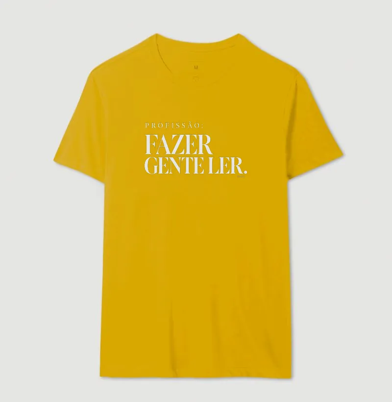 Camiseta Profissão: Fazer Gente Ler - Imagem 14