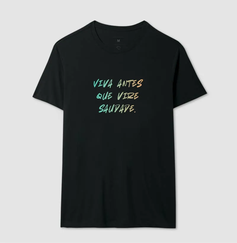 "Viva antes que vire saudade" - Imagem 2