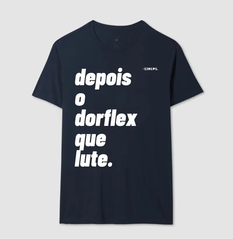 DEPOIS O DORFLEX QUE LUTE - Imagem 6