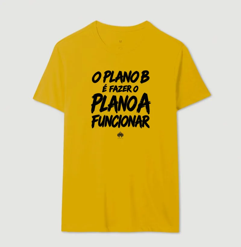 O Plano B É Fazer o Plano A Funcionar - Imagem 17