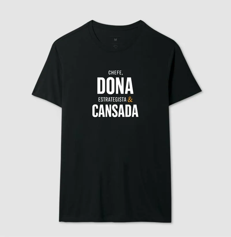 Chefe, Dona & Cansada - Imagem 3