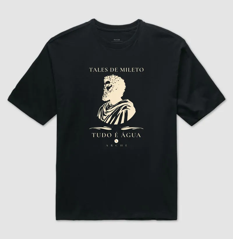 CAMISETA O PRINCÍPIO DAS COISAS - TALES DE MILETO - FILOSOFIA - Imagem 2