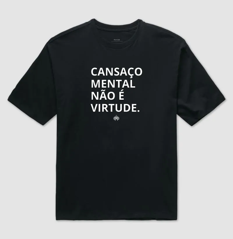 Cansaço mental não é virtude. - Imagem 2