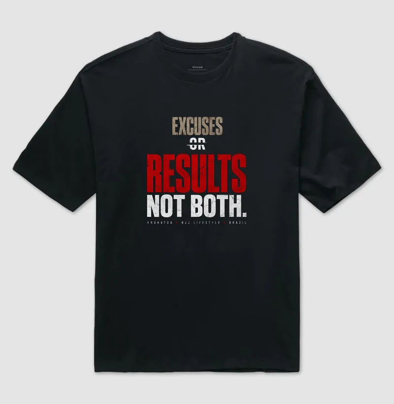 EXCUSES OR RESULTS. NOT BOTH. - Imagem 3