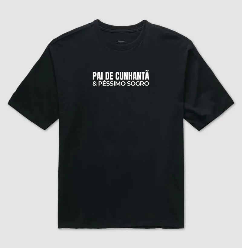 Pai de Cunhantã & Péssimo Sogro