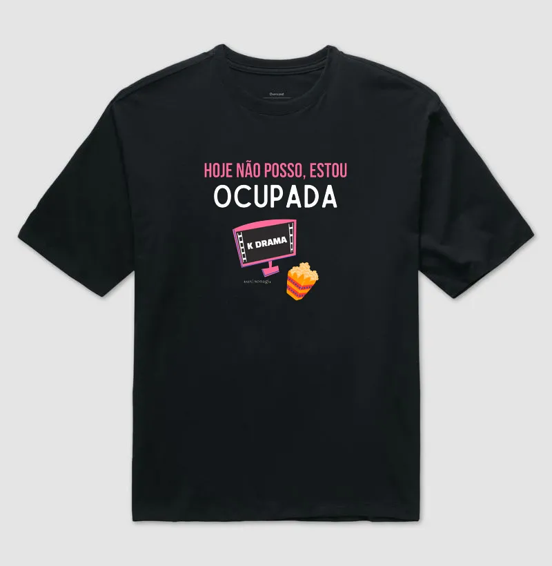 Camiseta Oversized - Hoje não posso, estou ocupada - Imagem 2