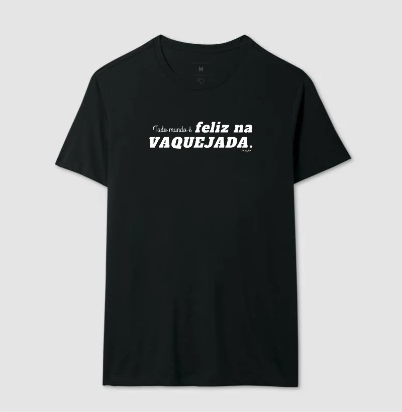 Camisa Algodão - Todo mundo é feliz na Vaquejada - Imagem 2