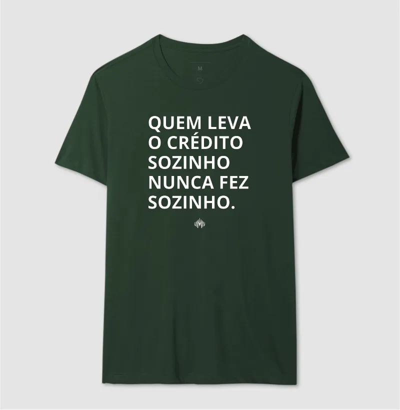 Quem Leva o Crédito Sozinho Nunca Fez Sozinho. - Imagem 15