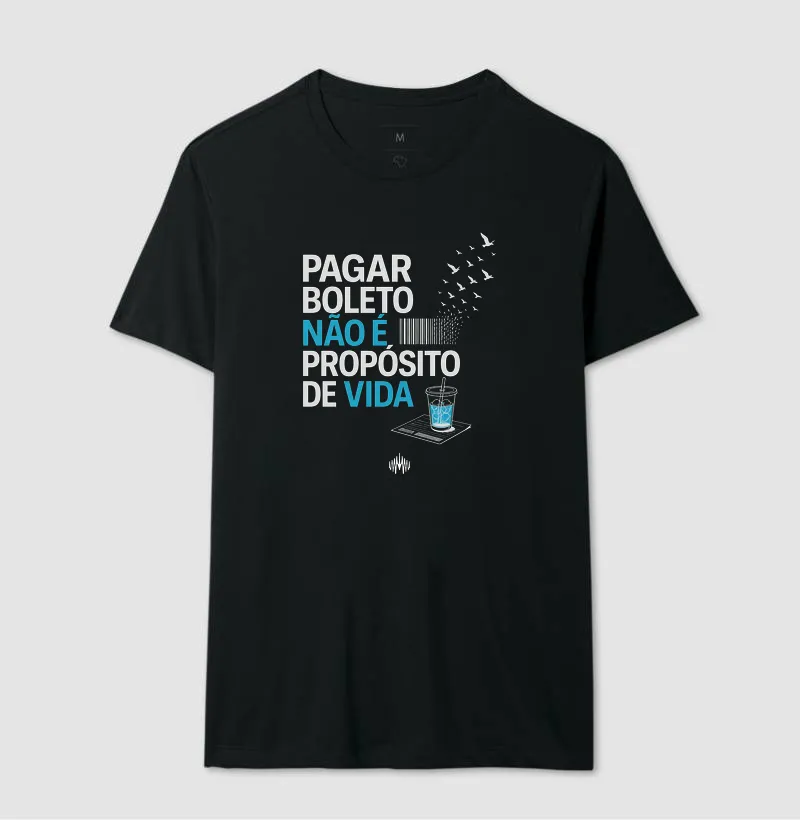 Pagar Boleto Não É Propósito De Vida - Imagem 5