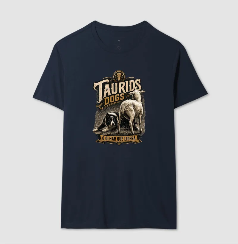 CAMISETA TAURIDS DOGS O OLHAR QUE LIDERA  - Imagem 6