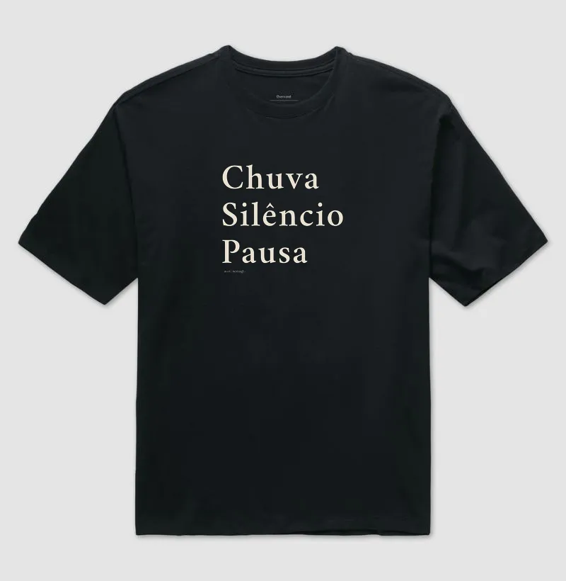 Camiseta Chuva, Silêncio, Pausa | Dorama - Imagem 2