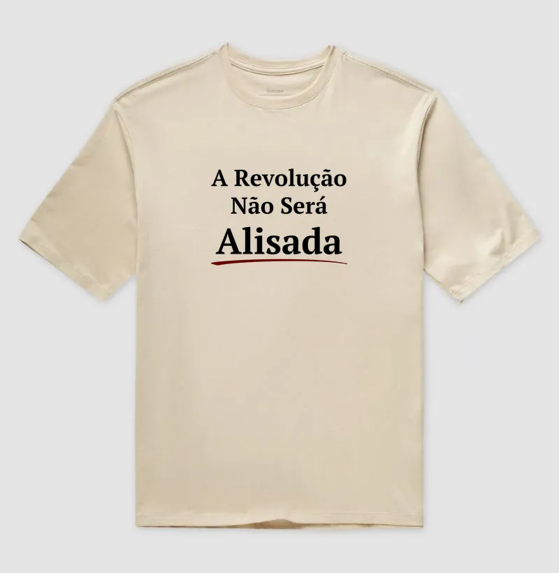 A Revolução Não Será Alisada 4