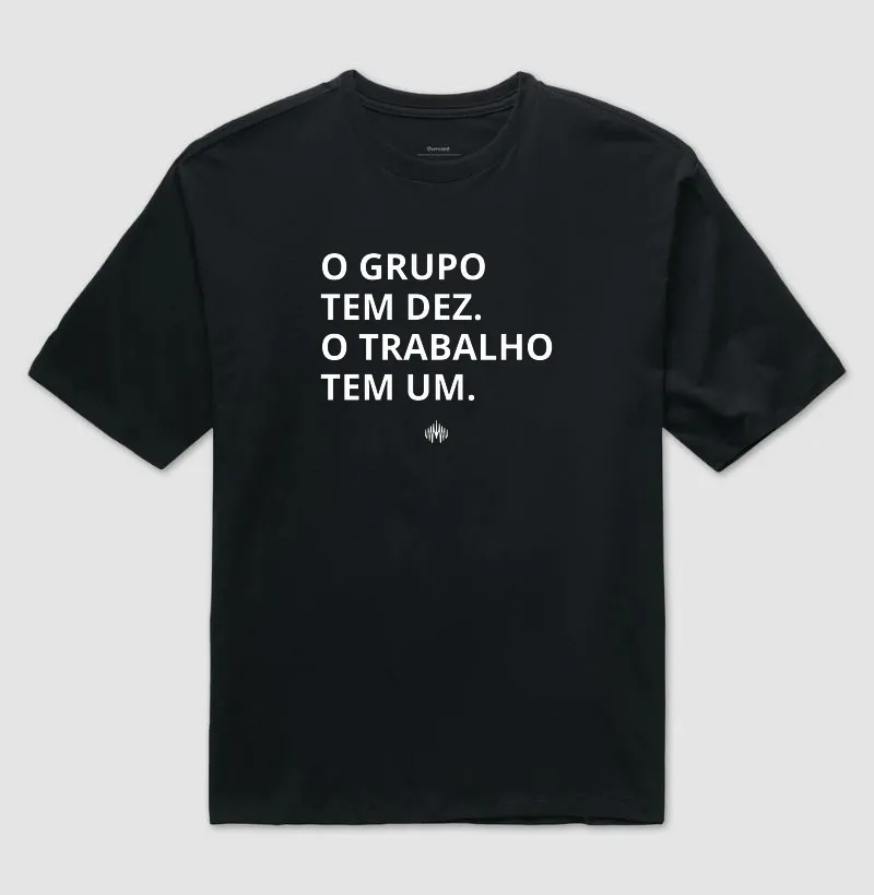 O Grupo Tem Dez. O Trabalho Tem Um. - Imagem 2