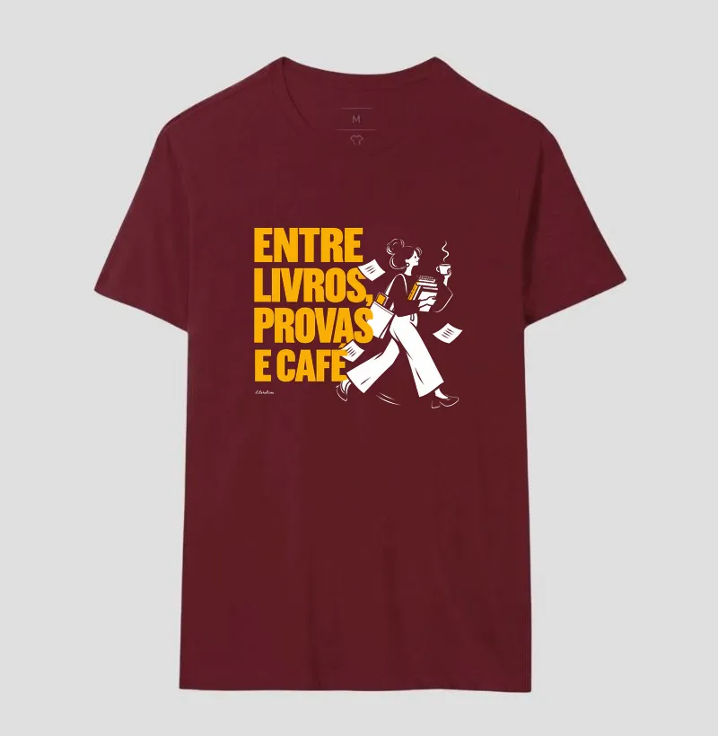 Camiseta Entre Livros, Provas e Café - Imagem 14