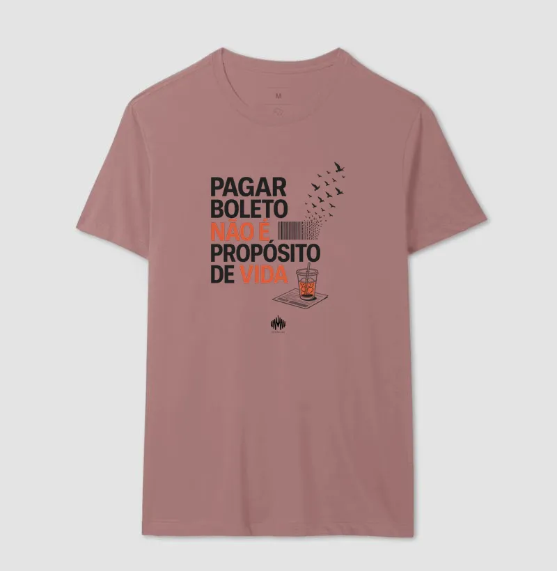 Pagar Boleto Não É Propósito De Vida - Imagem 19
