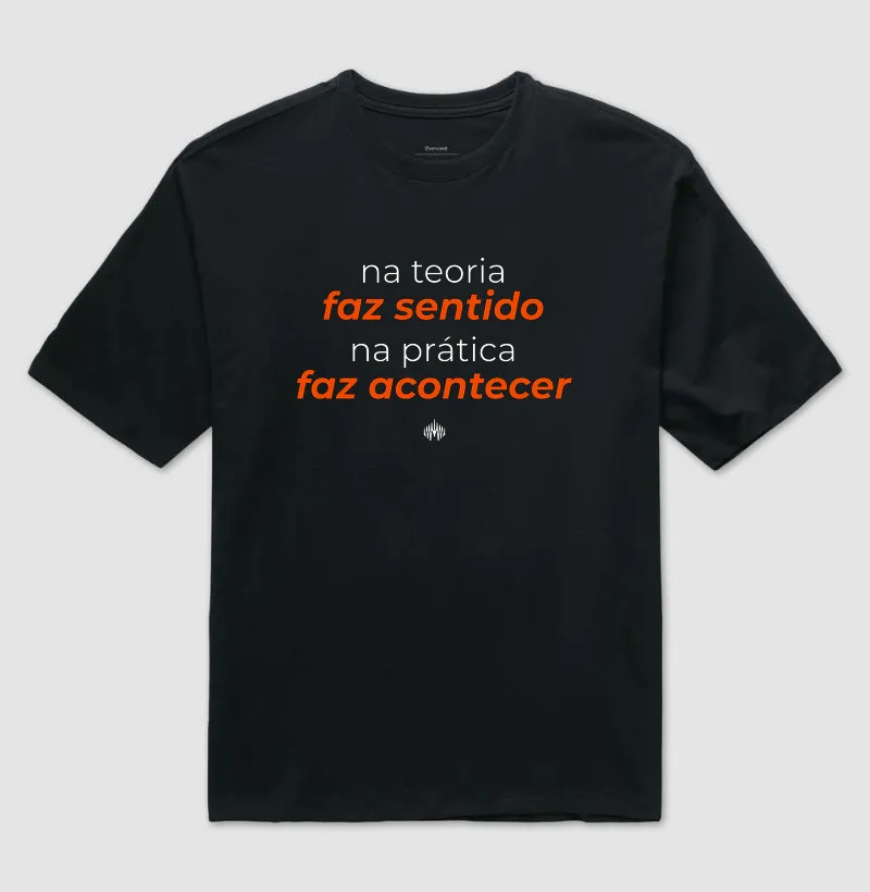 Na teoria, faz sentido. Na prática, faz acontecer. - Imagem 2