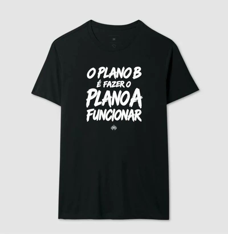 O Plano B É Fazer o Plano A Funcionar - Imagem 5