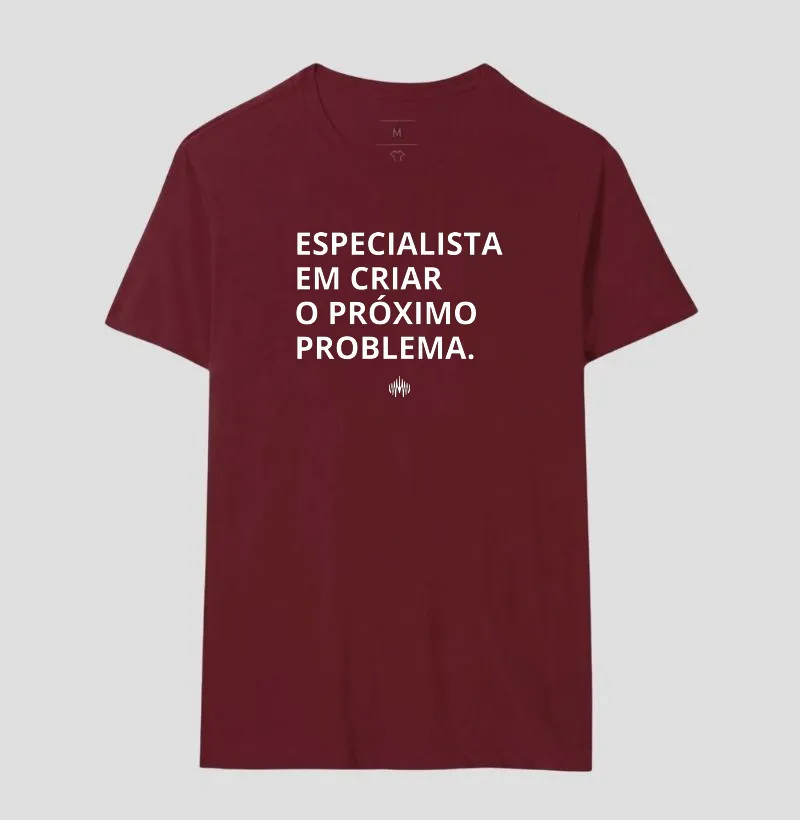 Especialista em criar o próximo problema. - Imagem 21