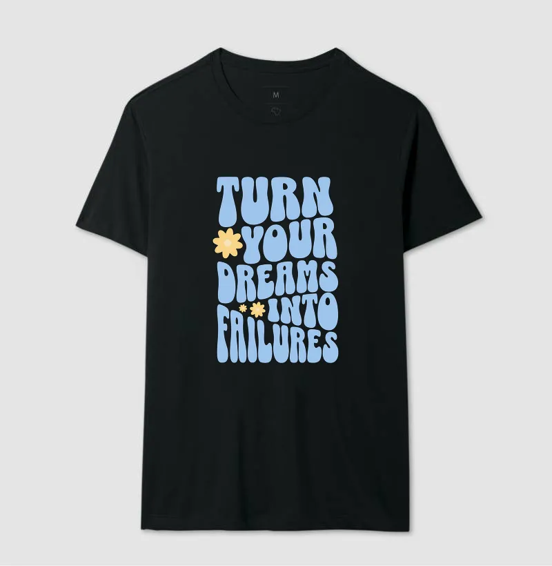 Turn Your Dreams Into Failures - Imagem 2