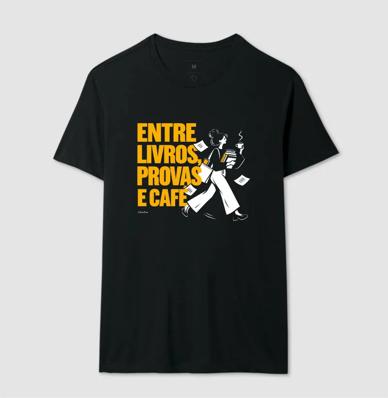 Camiseta Entre Livros, Provas e Café - Imagem 2