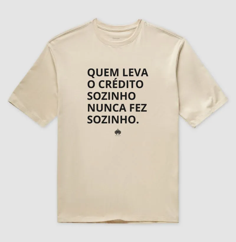 Quem Leva o Crédito Sozinho Nunca Fez Sozinho. - Imagem 3