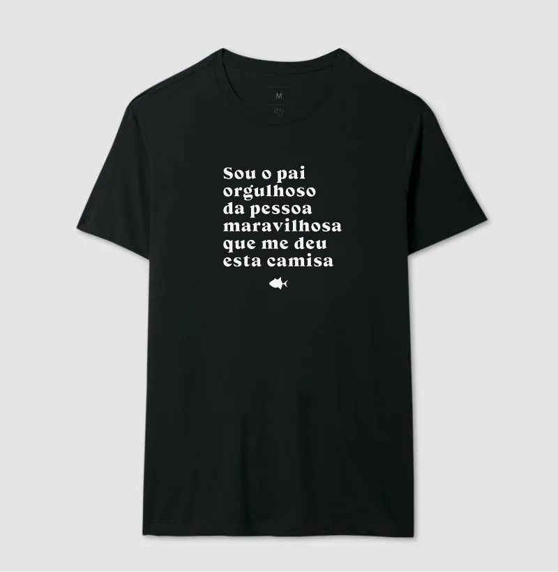 Pai Orgulhoso de Quem Me Deu Esta Camisa - #28912 - Imagem 3
