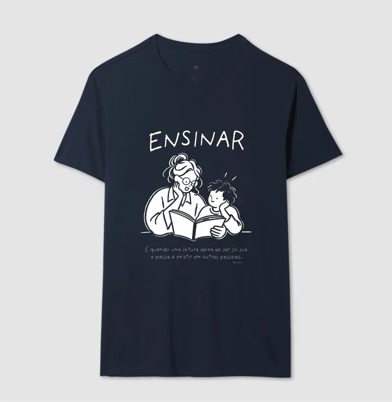 Camiseta Ensinar — Uma Leitura, Muitas Vidas - Imagem 6
