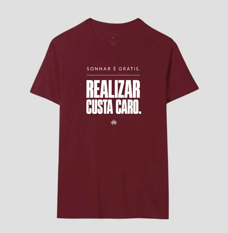 Sonhar É Grátis. Realizar Custa Caro. - Imagem 21