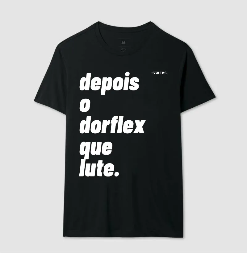 DEPOIS O DORFLEX QUE LUTE - Imagem 2