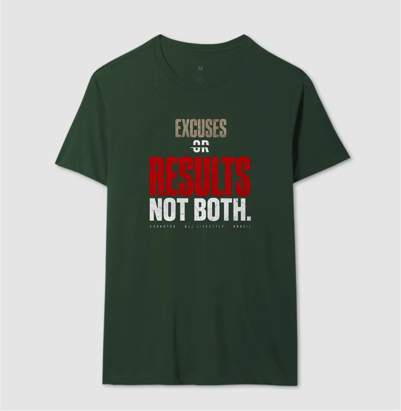 EXCUSES OR RESULTS. NOT BOTH. - Imagem 7