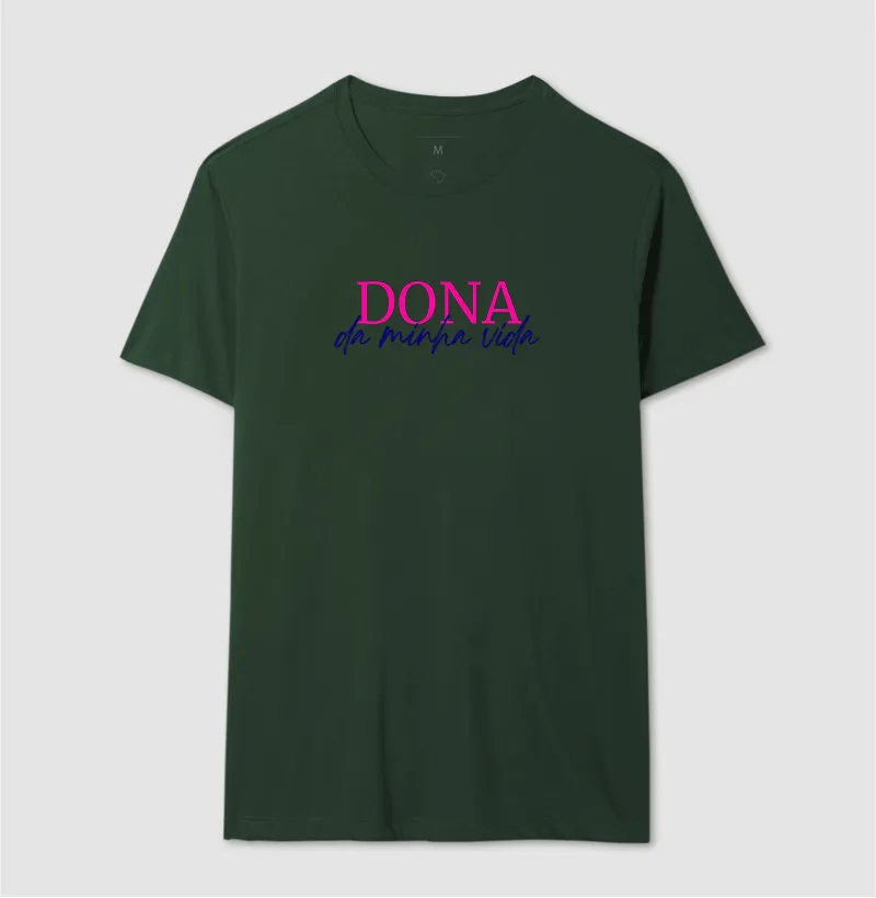 Camiseta Dona da minha vida - Imagem 6