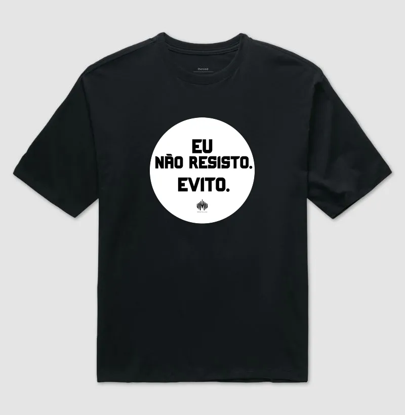 Eu Não Resisto. Evito. - Imagem 2