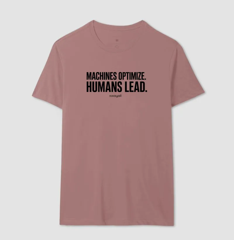 Machines optimize. Humans lead - Imagem 9