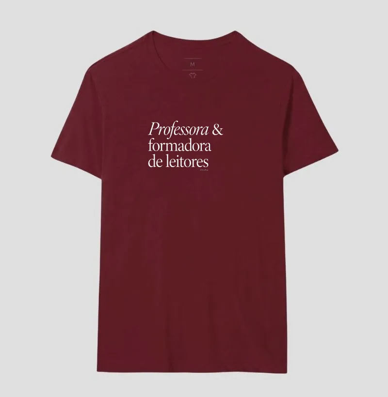 Camiseta Professora & Formadora de Leitores - Imagem 18