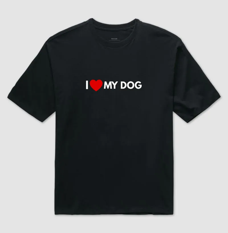 I LOVE MY DOG dk