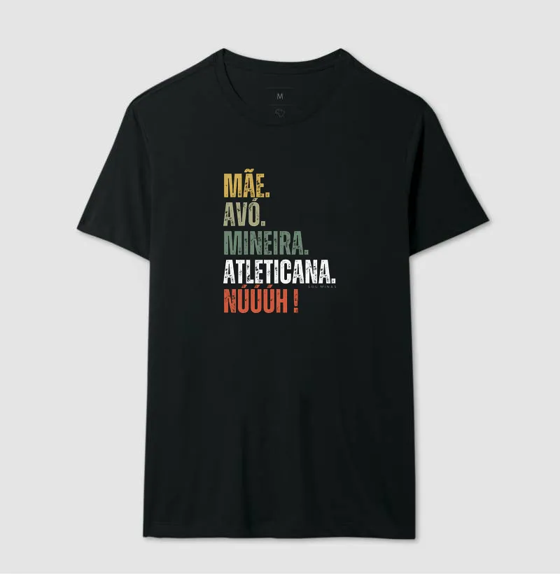 Mãe. Avó. Mineira. Atleticana. Núúúh! - Imagem 4