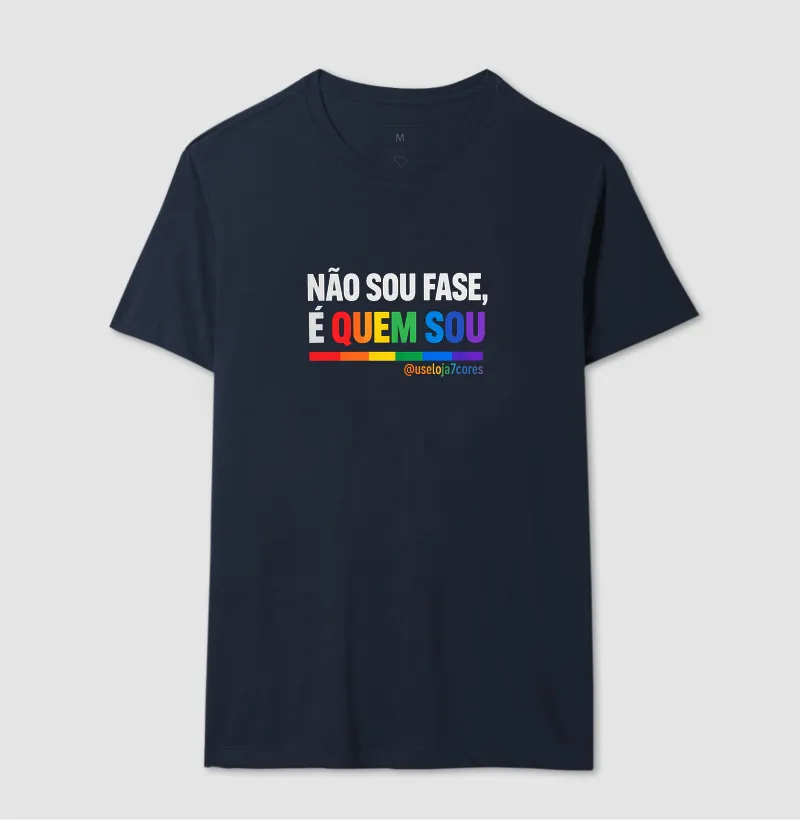 NÃO SOU FASE, É QUEM SOU - Imagem 6