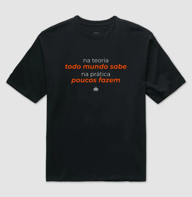 Na teoria, todo mundo sabe. Na prática, poucos fazem. - Imagem 2