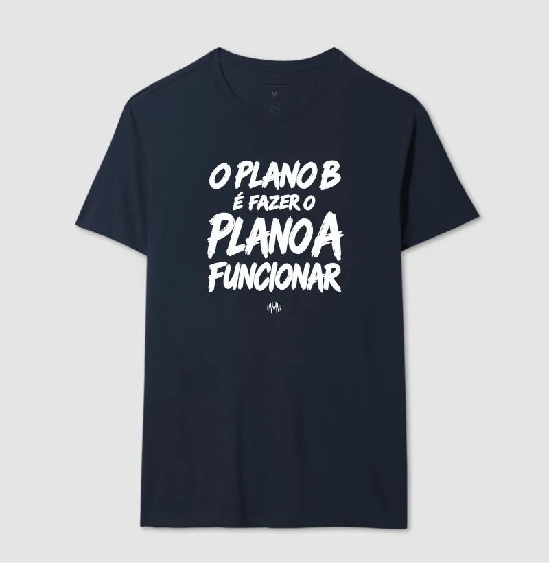 O Plano B É Fazer o Plano A Funcionar - Imagem 9
