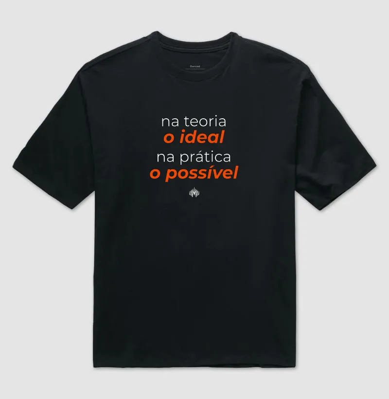 Na teoria, o ideal. Na prática, o possível. - Imagem 2