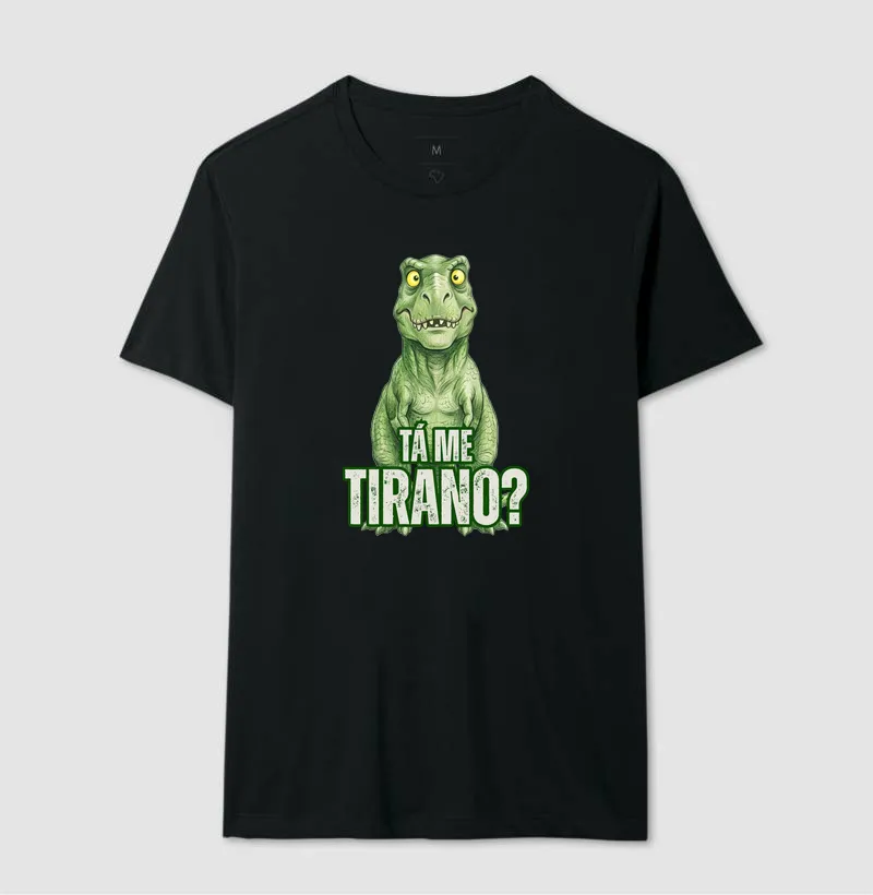 TÁ ME TIRANO? - Imagem 2