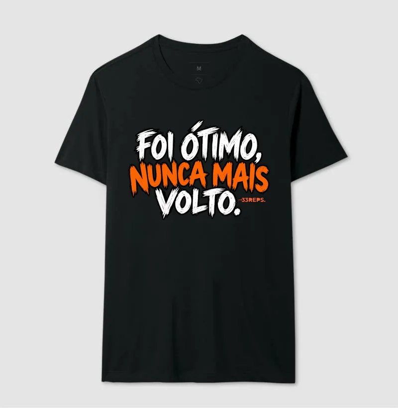FOI ÓTIMO, NUNCA MAIS VOLTO  - Imagem 2