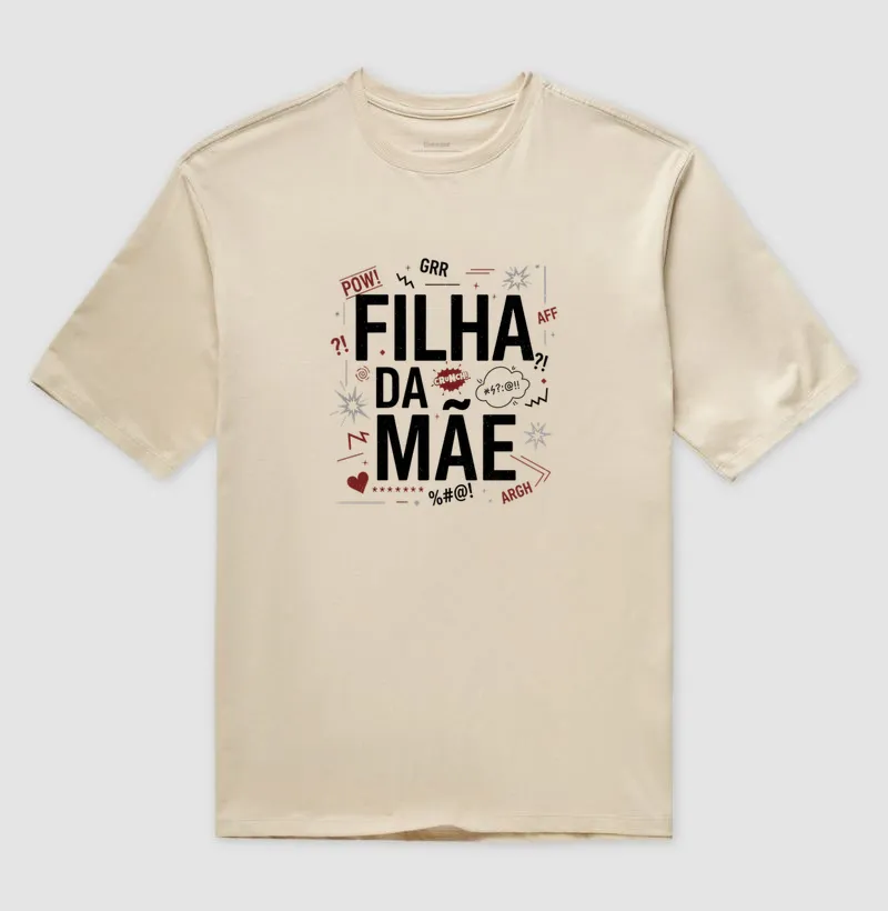 FILHA DA MÃE