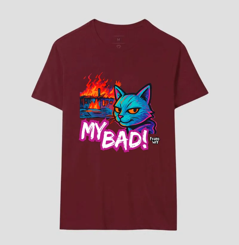 Camiseta Gato My Bad Meme Frase Pet Lifestyle Algodão - Fauna Way - Imagem 16